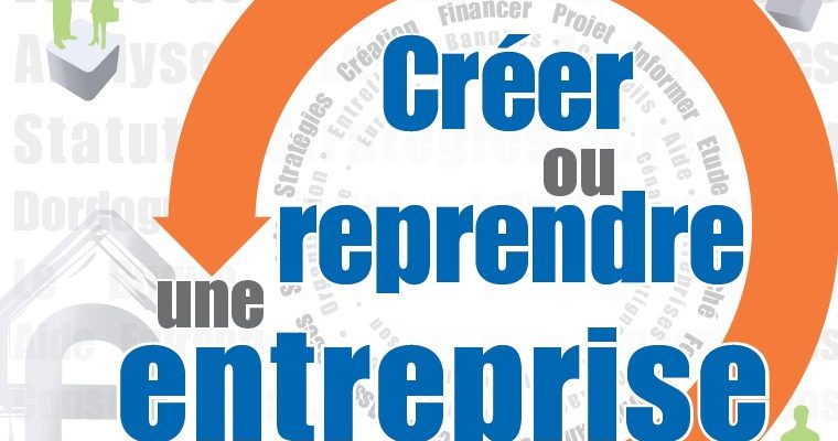 1/2 journée créer ou reprendre une entreprise
