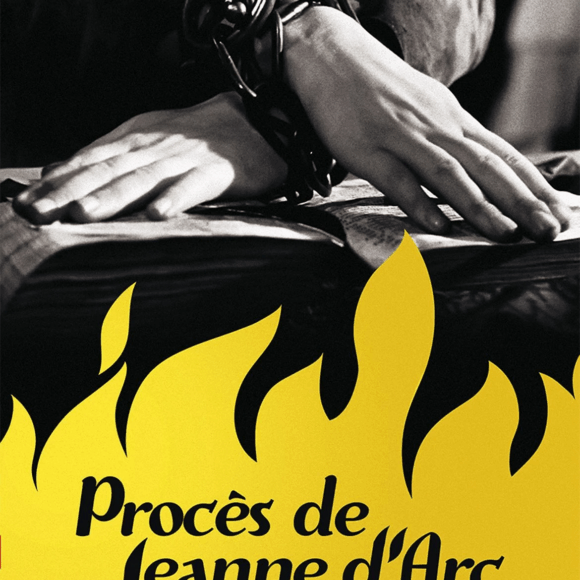 Le procès de Jeanne d’Arc