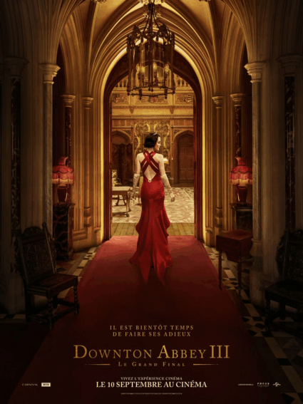 Dowtown abbey III : le grand final
