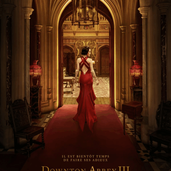 Dowtown abbey III : le grand final