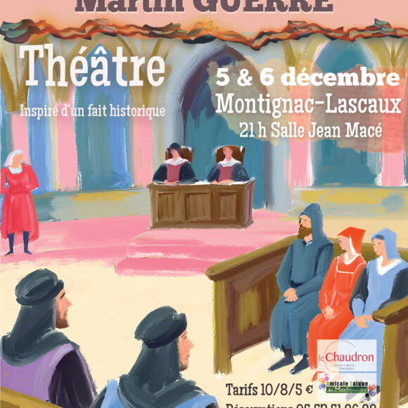théâtre –  l’affaire du retour de Martin Guerre