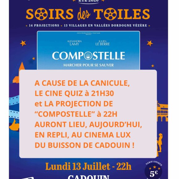 13 juillet à CADOUIN « COMPOSTELLE »