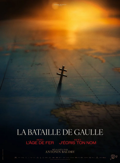 La bataille de Gaulle : l&rsquo;âge de fer