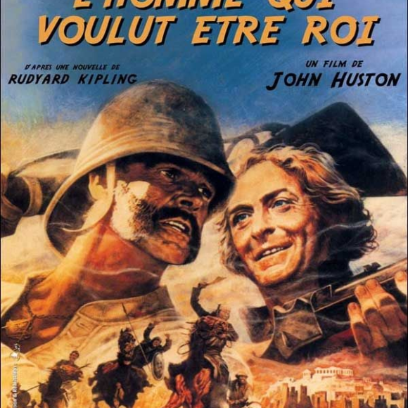 L&rsquo;homme qui voulut être roi